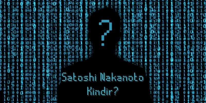 satoshi nakamoto kimdir
