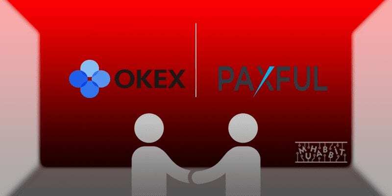 Kripto Para Sektöründe Yeni Ortaklık! OKEx Ve Paxful!