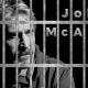McAfee’den İlk Açıklama: Hapiste Harika Zaman Geçiriyorum