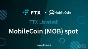 MobileCoin (MOB) FTX’te Listelenecek!