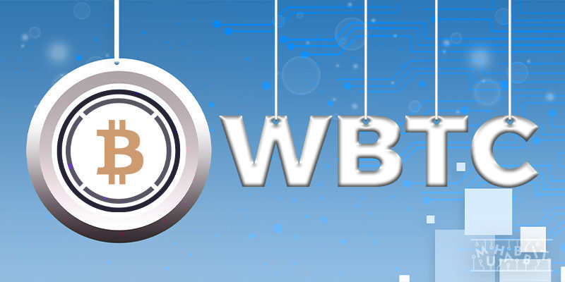 Wrapped Bitcoin (WBTC) Nedir?
