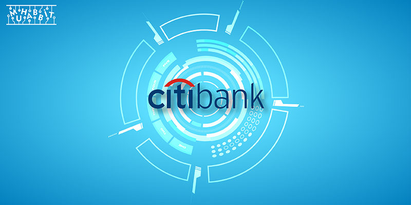 Citibank Bitcoin Raporunu Yayınladı!