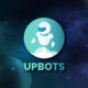 UpBots’un Mart Ayı Raporu Yayınlamdı!