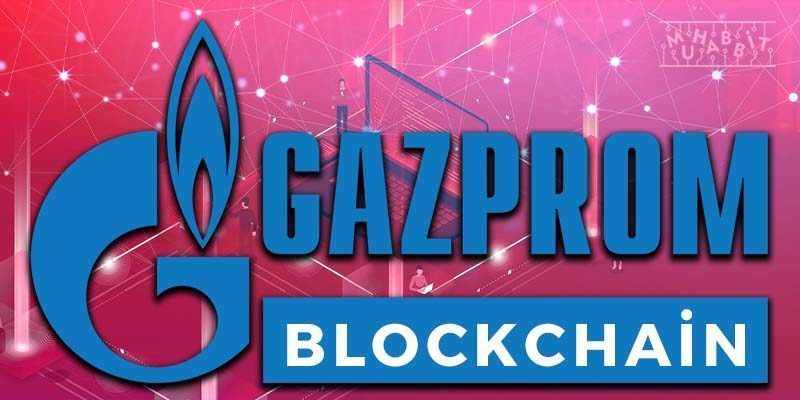 Dev Rus Şirketi Gazprom Neft, Blockchain Teknolojisine Yöneldi!