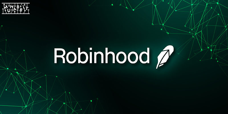 Robinhood Kullanıcıları Kripto Paraları Seviyor!