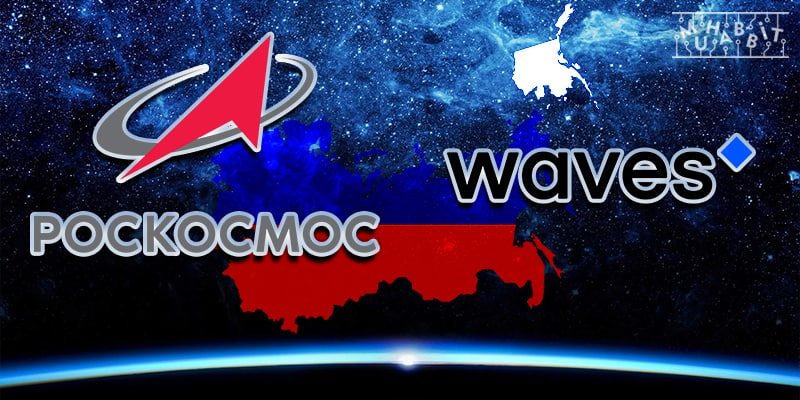 Rus Uzay Ajansı Roscosmos, Waves İle İş Birliğine Gidiyor!