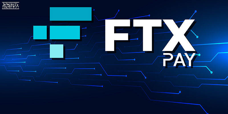 FTX Pay Duyuruldu! Yeni Ödeme Aracı!