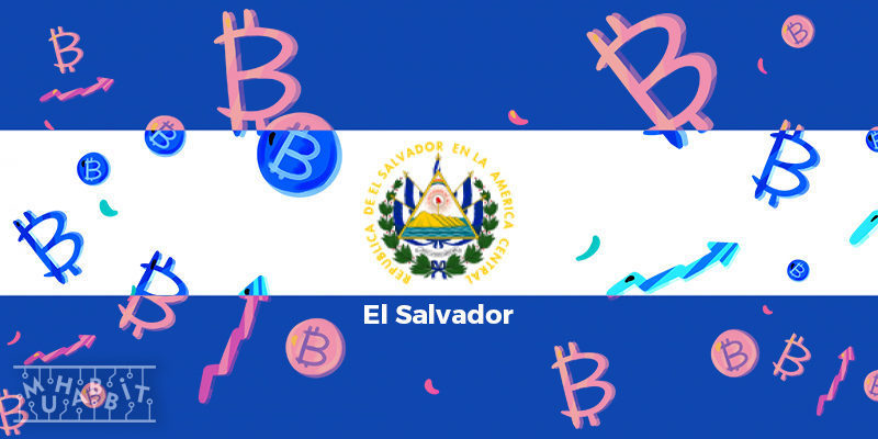 El Salvador Bitcoin’i Yasal Para Birimi Haline Getirecek!