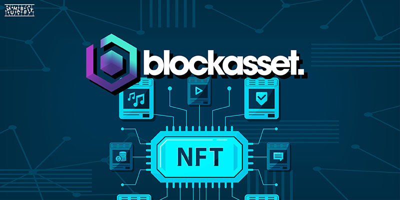 Blockasset Üzerinden Nasıl NFT Alınır?