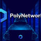 Poly Network Saldırısı ve Detayları