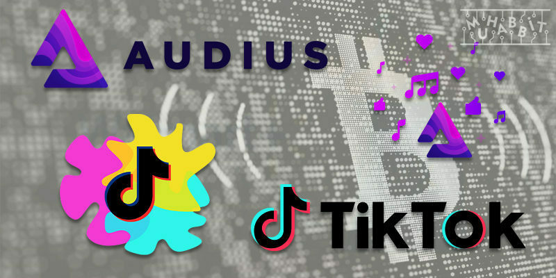 TikTok, Müzik Platformu Audius (AUDIO) ile Ortak Oldu!
