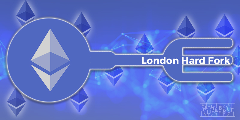 Ethereum London Hard Fork