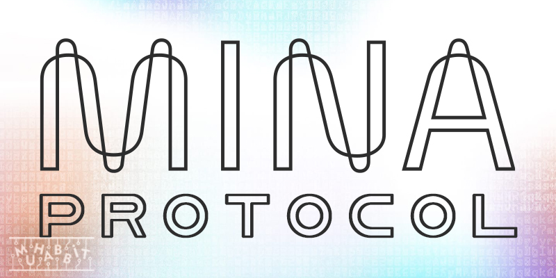 Mina Protocol Nedir?