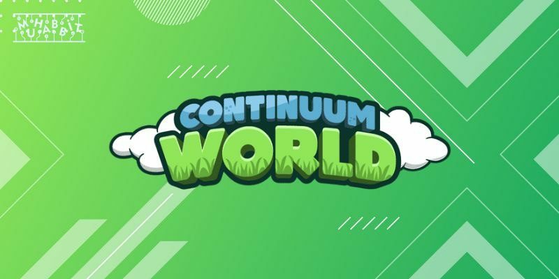 Continuum World Üzerinde Hangi Arazi Tipleri Bulunuyor?