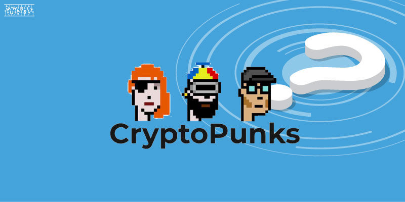 CryptoPunks NFT’lerinde Rekor Fiyat!