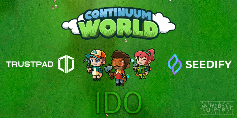 Continuum World İki IDO Platformunu Duyurdu!