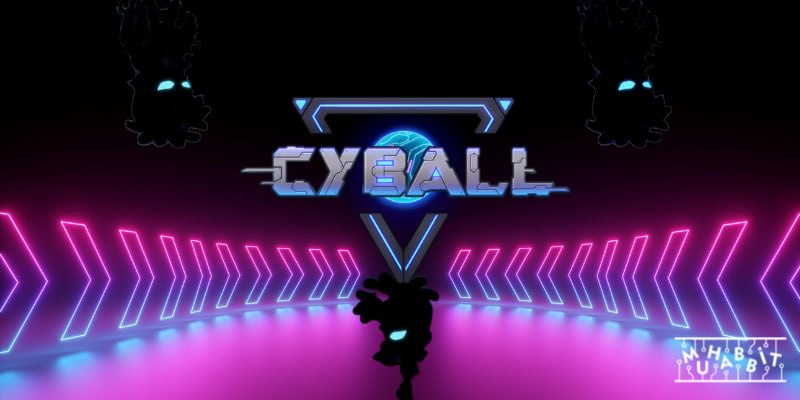 CyBall, Alpha Lansmanını Duyurdu! Çeşitli Ödüller Dağıtılacak!