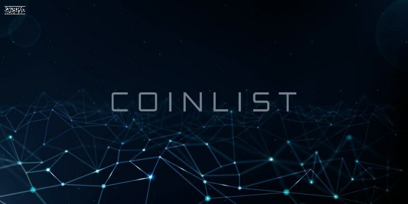 CoinList 100 milyon $’lık Yatırım Turunu Tamamladı!