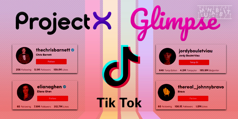 Dört TikTok Fenomeni, ProjectX ve Glimpse İle Birlikte NFT Sektörüne Giriyor!