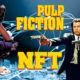 Pulp Fiction’ın Yayınlanmamış 7 Sahnesi NFT Olarak Satışa Çıkacak!
