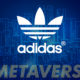 Adidas Originals, Bundan Böyle Metaverse’te!