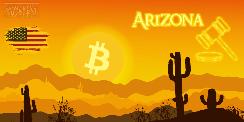 Arizona Eyaleti, Bitcoin’i Yasal Para Birimi Olarak Kabul Etmek İçin Yasa Tasarısı Sundu!