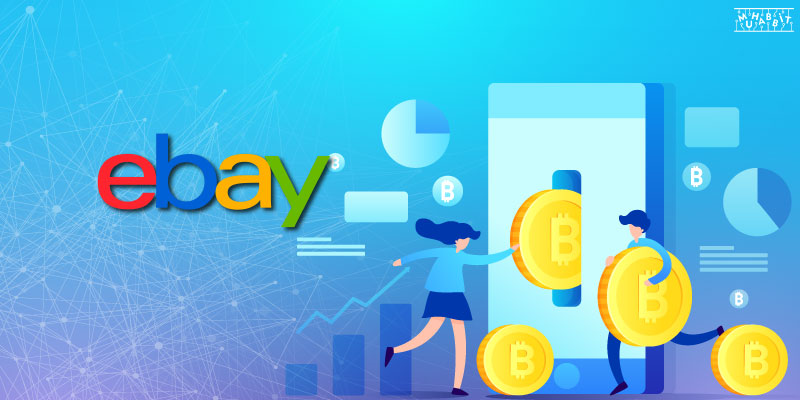 eBay, Kripto Para Ödemelerini Almaya Hazırlanıyor!