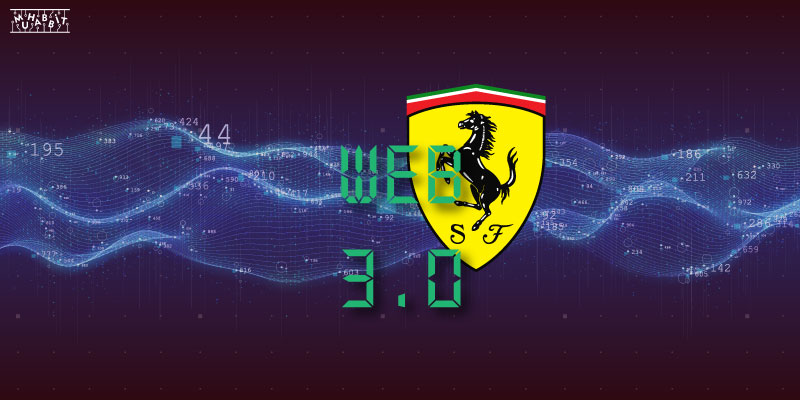 Ferrari; Blockchain, NFT ve Web3 Teknolojilerine Odaklanacak!