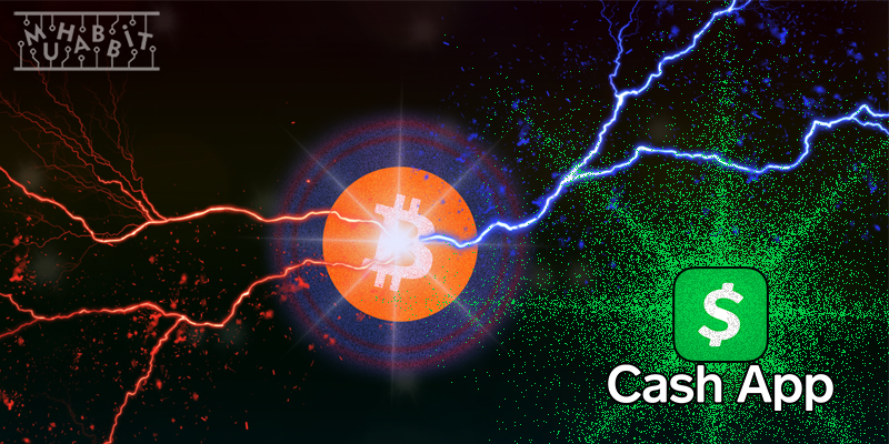 Cash App, Lightning Network’ü Entegre Etti!
