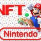 Nintendo NFT Sektörüne Girmek için Araştırmalara Başladı!