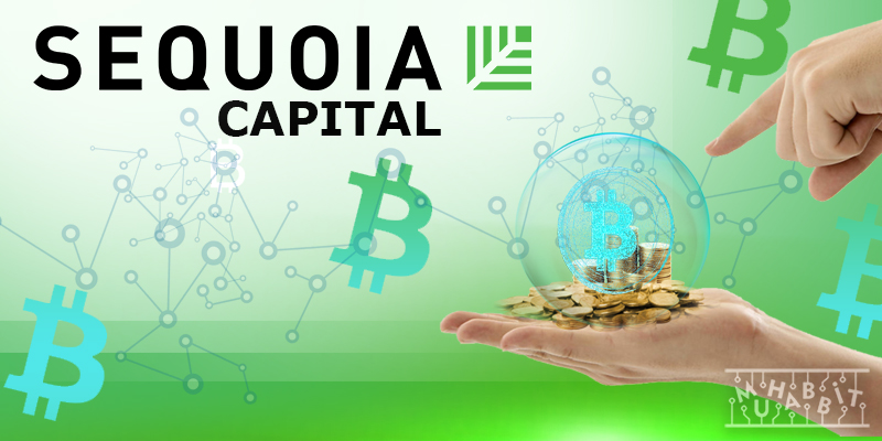 Sequoia Capital, Kripto Paralara 600 Milyon Dolarlık Yatırım Yapacak!