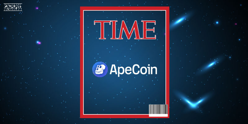 TIME Magazine, ApeCoin İle Ödeme Almaya Hazırlanıyor!