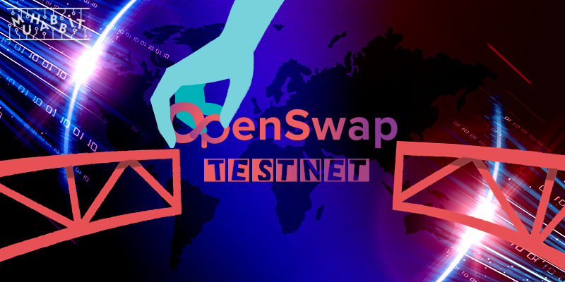 OpenSwap Bridge Artık Testnet’te!