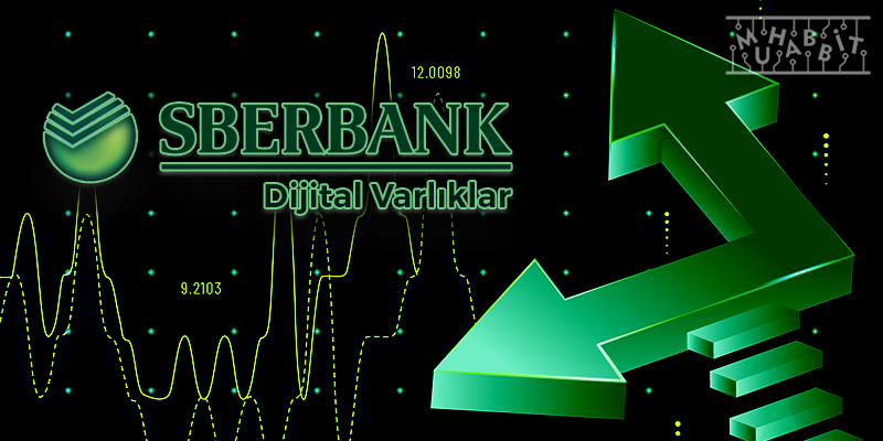 Rusya’nın Dev Bankası Sberbank, Platformunda Dijital Finansal Varlık İşlemlerine Başlıyor!