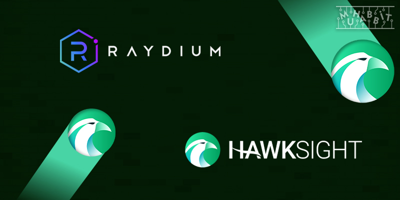 Hawksight Ön Satışı Raydium Üzerinde Gerçekleşecek!