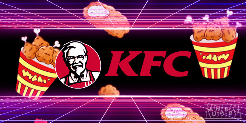 Dünyaca Ünlü Gıda Devi KFC, Metaverse Dünyasına Katılıyor!