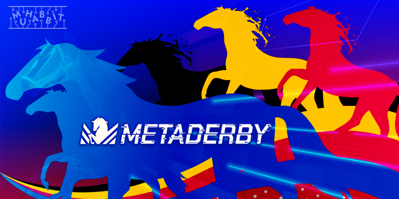 metaderby yedek - Metaverse Oyun Platformu MetaDerby, Yeni Oyun Modlarını Duyurdu!