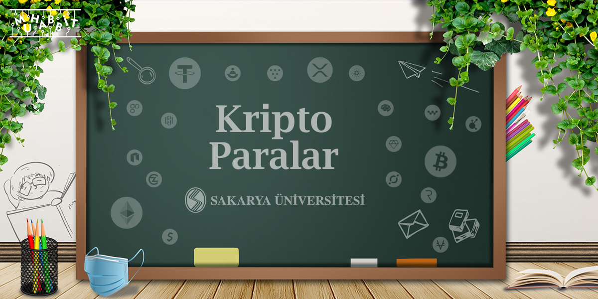 Sakarya Üniversitesinden Kripto Para Hamlesi Geldi!