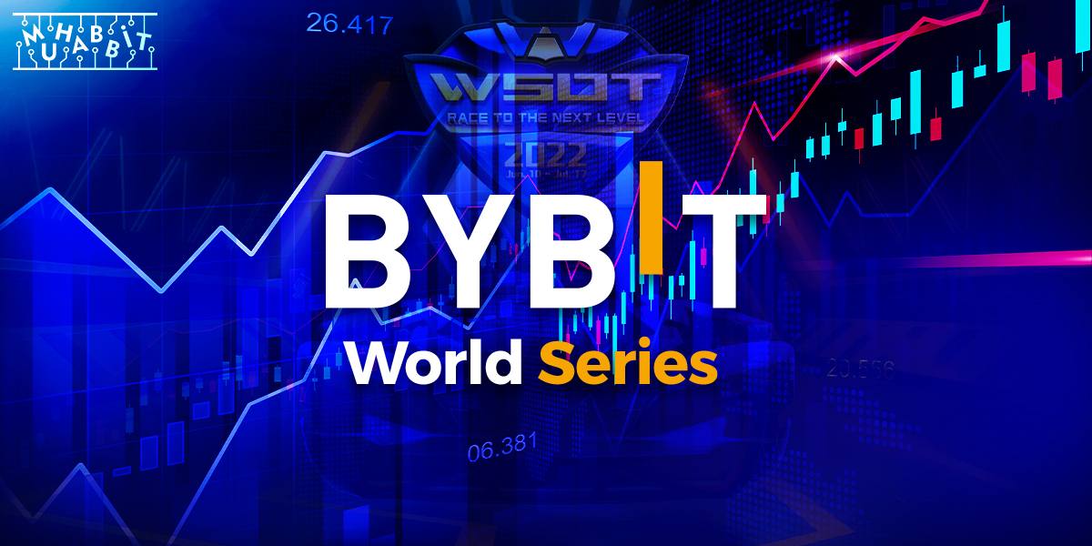 Bybit, 8 Milyon Dolarlık ”World Series of Trading” Etkinliğini Başlattı!