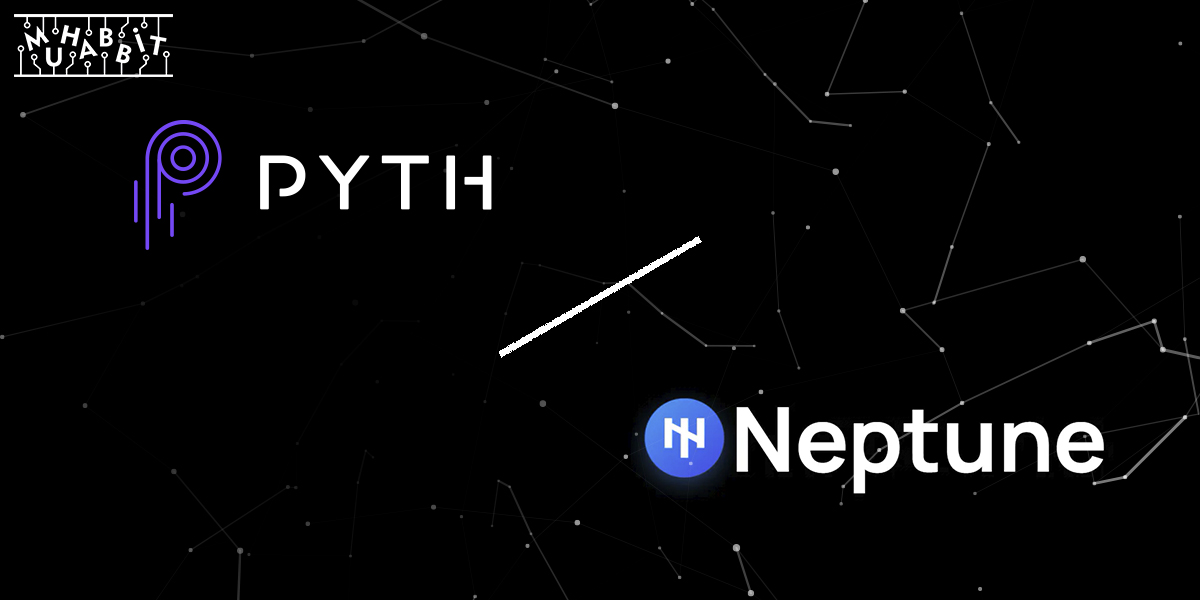 Pyth Network Neptune ile Piyasa Dalgalanmalarına Meydan Okuyor
