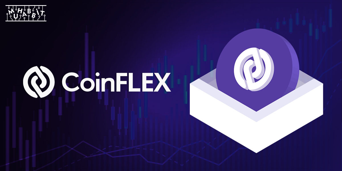 coinflex 1200x600 - Kripto Para Borsası CoinFLEX, Yeniden Yapılandırmaya İlişkin Planlarını Açıkladı!