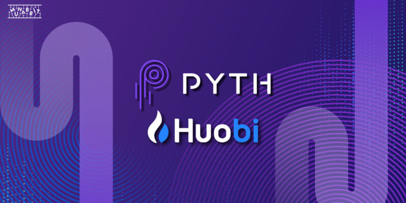 Pyth Network’ün Yeni Veri Sağlayıcısı Belli Oldu: Huobi Global!