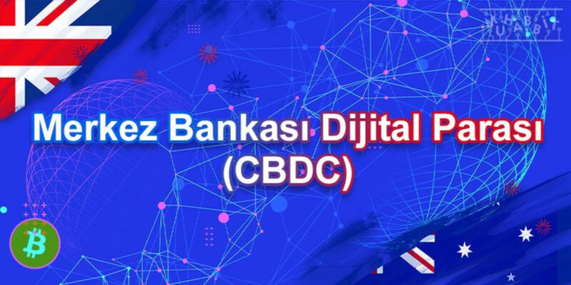 Avustralya Merkez Bankası, CBDC Geliştirmeye Yönelik Pilot Çalışmalara Başladığını Duyurdu!