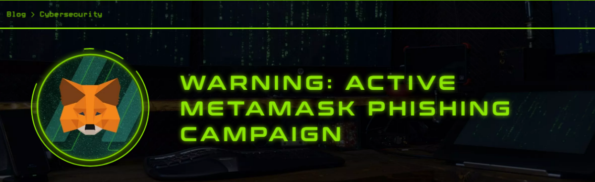metamask 1 1200x367 - Blockchain Güvenlik Firması, MetaMask Kullanıcılarını Uyardı!