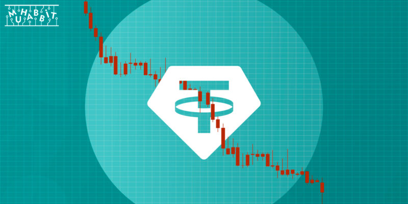 Tether Arzı, 3 Ay Sonra Yeniden Yükselişte!