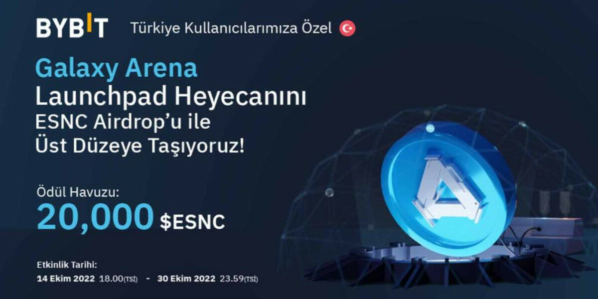 bybit1 1200x600 - Bybit Galaxy Arena Heyecanını Türkiye Kullanıcılarına Özel 20.000 ESNC Değerindeki Ödül Havuzuyla Kutluyor!
