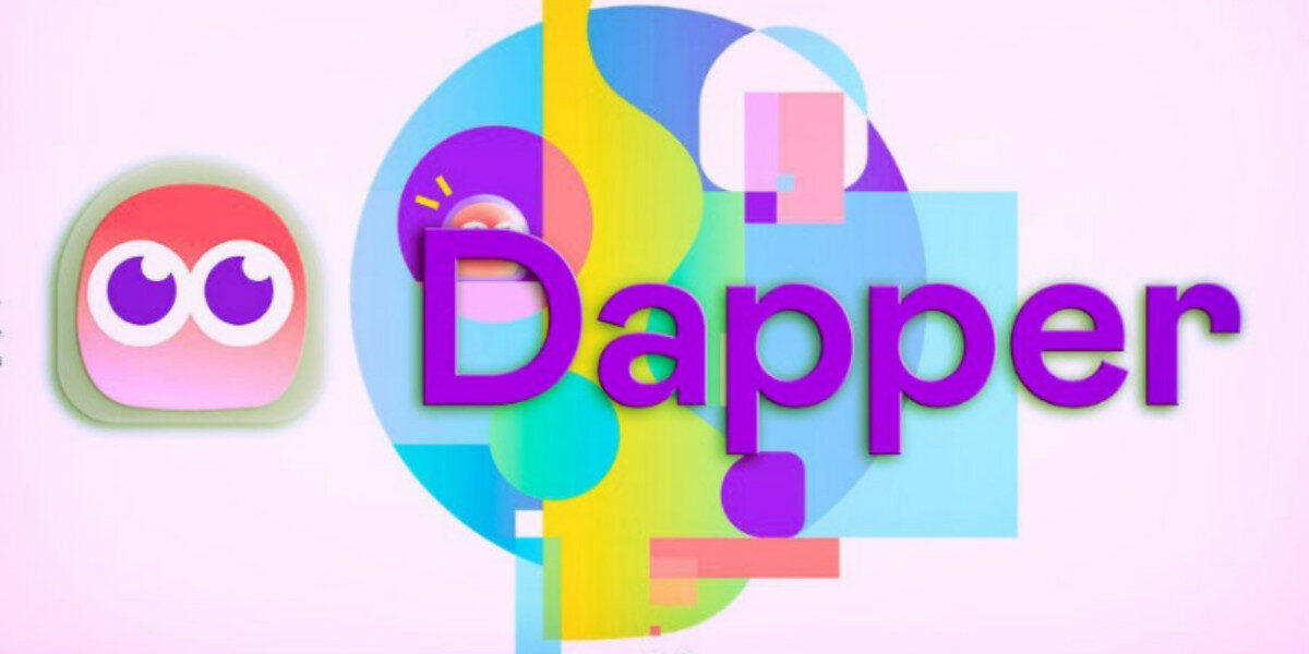 DApper LAbs 1 1200x600 - Dapper Labs, İşten Çıkarmalara Başladı!