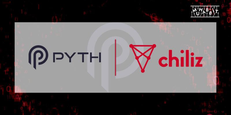 Veri Sağlayıcısı Pyth Network, ChilizX ile Ortaklık Kurdu!