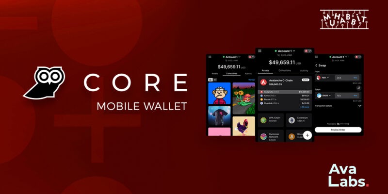 Ava Labs, Kripto Para Cüzdanı Core Mobile Wallet’ı Piyasaya Sürdü!