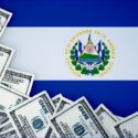 El Salvador, Çok Tartışılan 800 Milyon Dolarlık Borcunu Tek Seferde Ödedi!